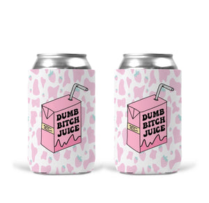 Can Koozie - Dumb B*tch Juice