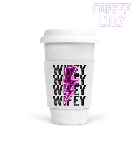 Coffee Cozy - Wifey Bolt