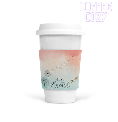 Coffee Cozy - Just Breathe