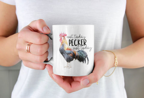 Not Today Pecker Mug