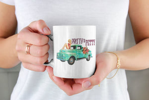 Pretty & Petty Mug