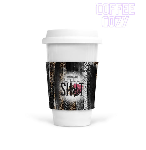 Coffee Cozy - Do No Harm